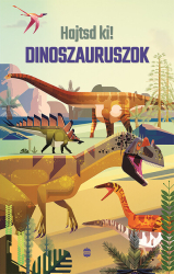 Hajtsd ki! - Dinoszauruszok