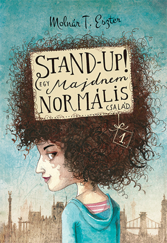 Stand-up - Egy majdnem normális család 1. - E-book