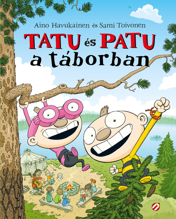 Tatu és Patu a táborban