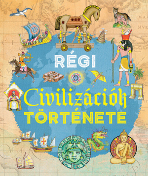 ivan-rovetta-regi-civilizaciok-tortenete-259286.jpg