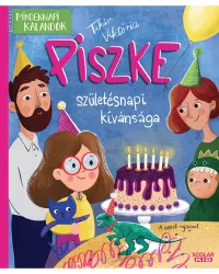 Piszke születésnapi kívánsága