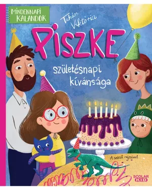 Piszke születésnapi kívánsága