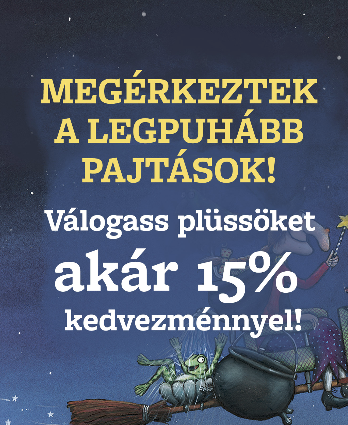 Plüssök, a pihe-puha játszótársak akár 15% kedvezménnyel