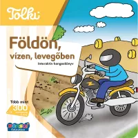 Tolki - Interaktív könyv - mini - Földön, vízen, levegőben