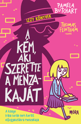 A kém, aki szerette a menzakaját - Izzy könyvek