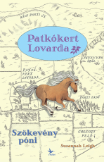 Patkókert lovarda 2. - Szökevény póni