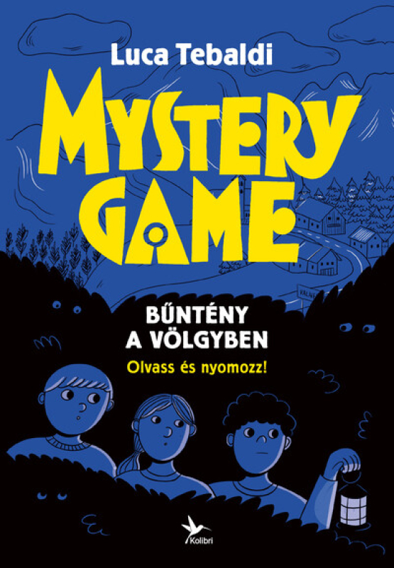 Mystery Game – Bűntény a völgyben
