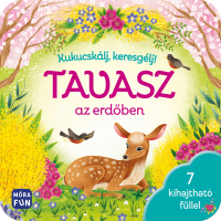 Kukucskálj, keresgélj! - Tavasz az erdőben - 7 kihajtható füllel